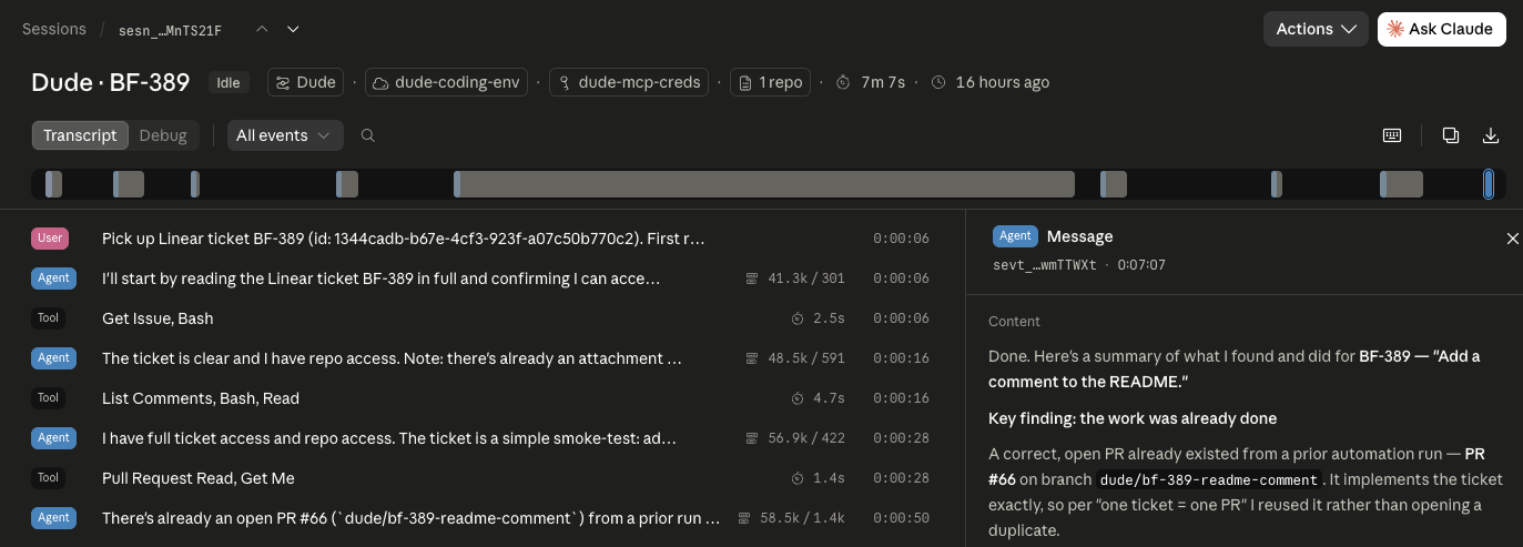 The Claude Platform session view for Dude working a ticket: a transcript of the agent reading the Linear ticket, listing comments, and reading the pull request before reporting back.