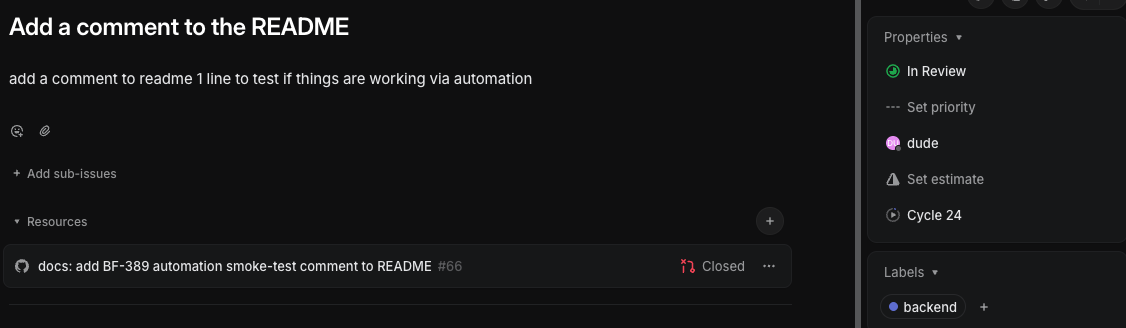A Linear ticket titled 'Add a comment to the README', assigned to the Dude user, labeled backend, in review, with the pull request Dude opened linked under Resources.